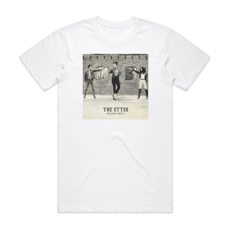 The Ettes Wicked Will Album Cover T-Shirt White