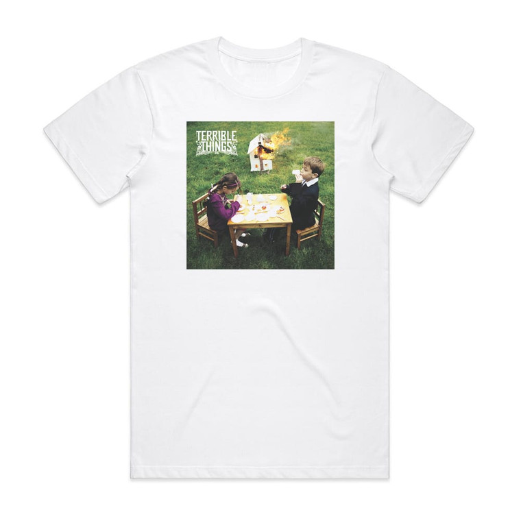 Terrible Things Terrible Things Album Cover T-Shirt White