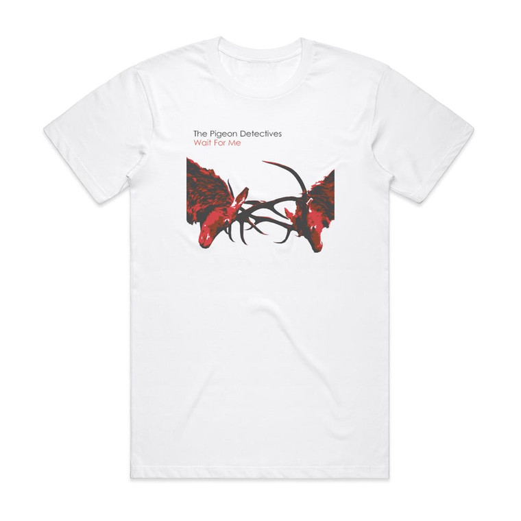 The Pigeon Detectives Wait For Me Album Cover T-Shirt White