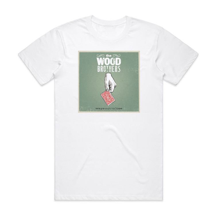 The Wood Brothers Ways Not To Lose Album Cover T-Shirt White The Wood Brothers Ways Not To Lose Album Cover T-Shirt White