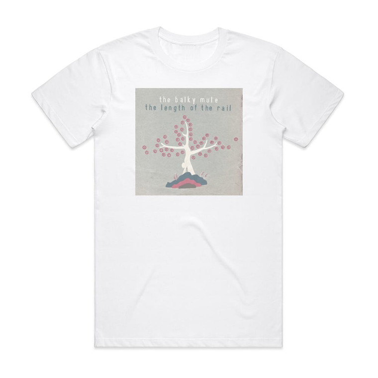The Balky Mule The Length Of The Rail Album Cover T-Shirt White