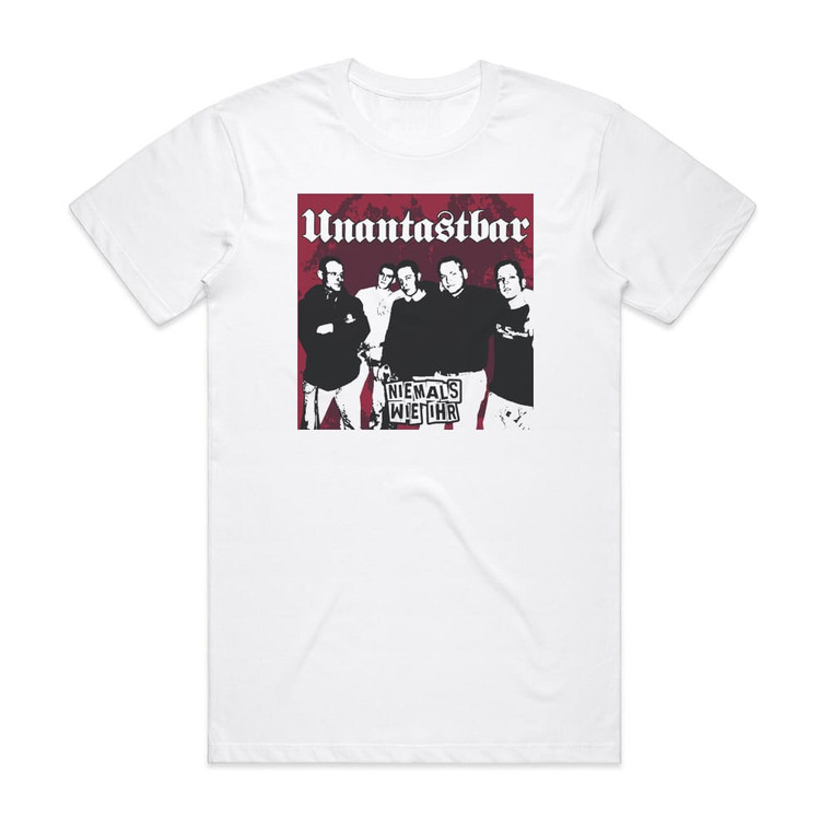 Unantastbar Niemals Wie Ihr Re Release Album Cover T-Shirt White