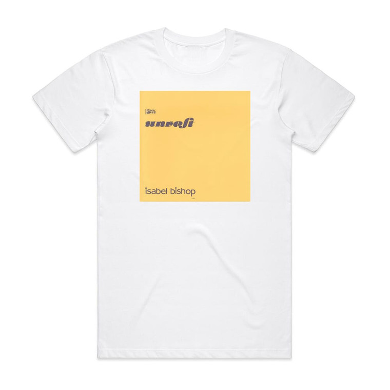 Unrest Isabel Bishop Ep Album Cover T-Shirt White