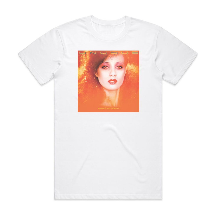 Unyque Makes Me Higher Album Cover T-Shirt White