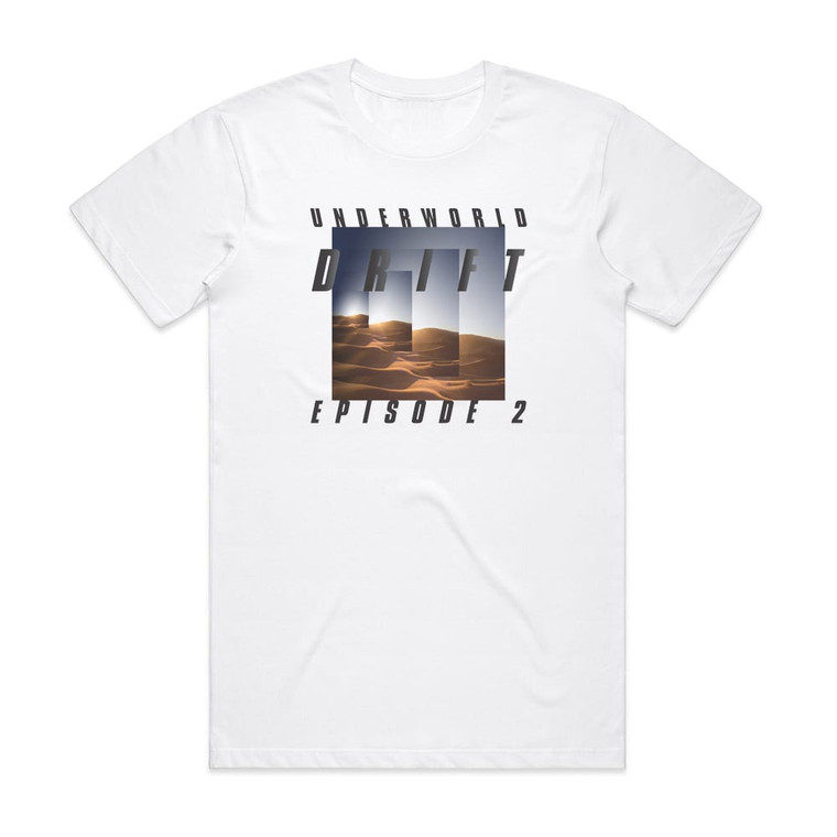 Underworld Drift Episode 2 Album Cover T-Shirt White