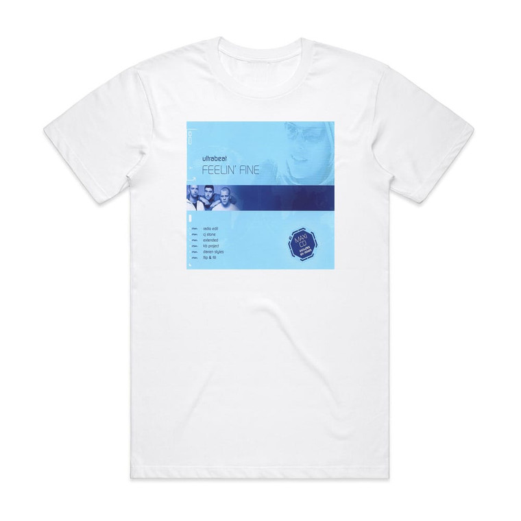 Ultrabeat Feelin Fine Album Cover T-Shirt White