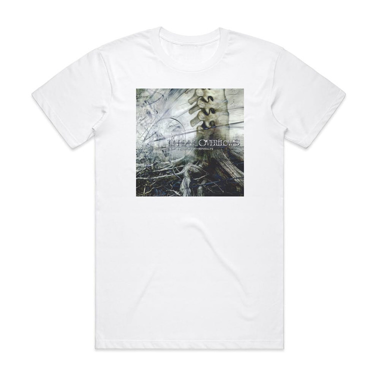 Unreal Overflows Architecture Of Incomprehension Album Cover T-Shirt White