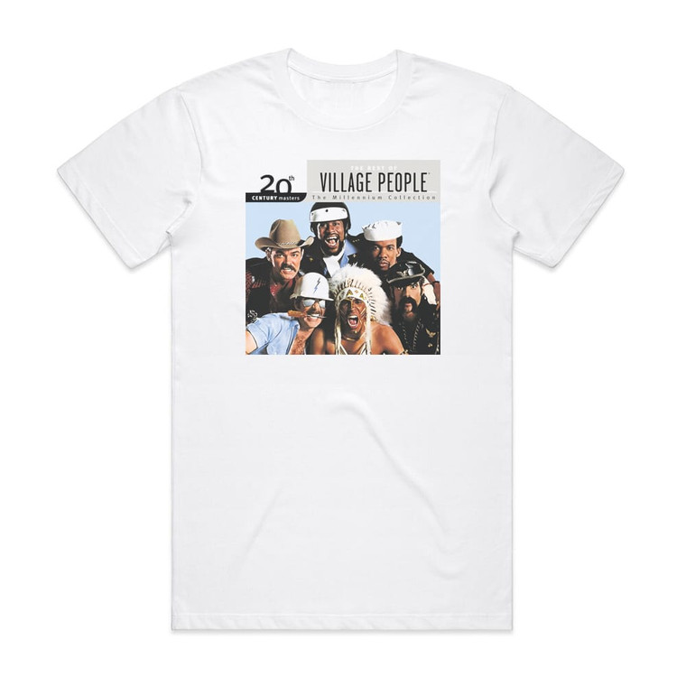 Village People 20Th Century Masters The Millennium Collection The Best Of V Album Cover T-Shirt White
