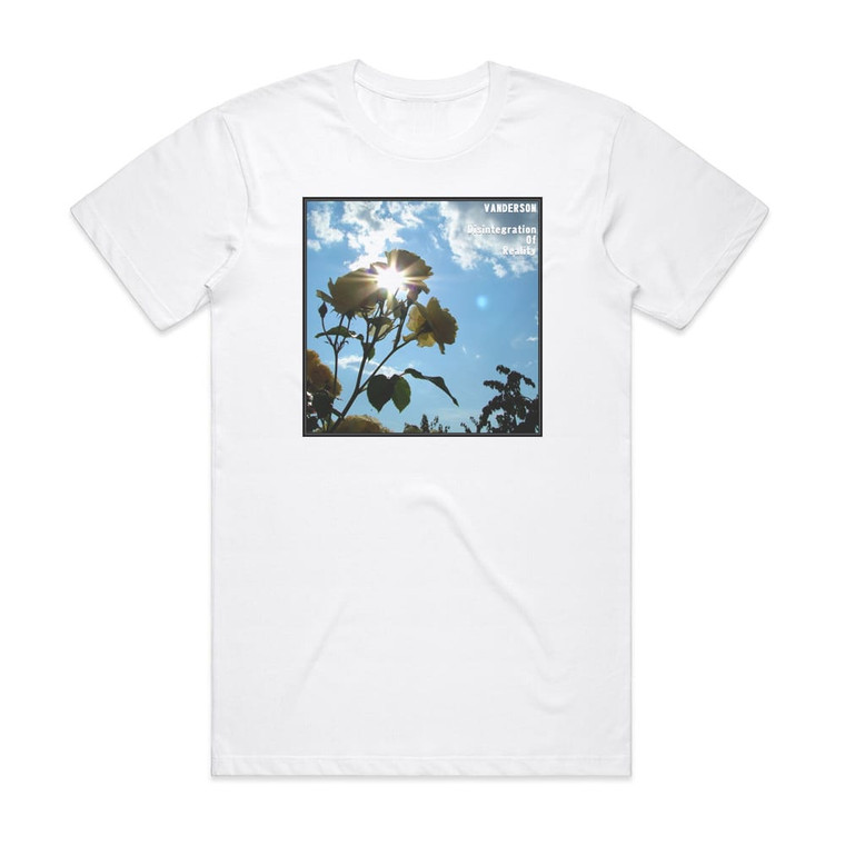 Vanderson Disintegration Of Reality Album Cover T-Shirt White