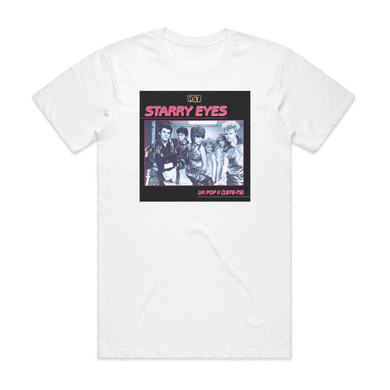 Various Artists Starry Eyes Uk Pop Ii 197879 Album Cover T-Shirt White