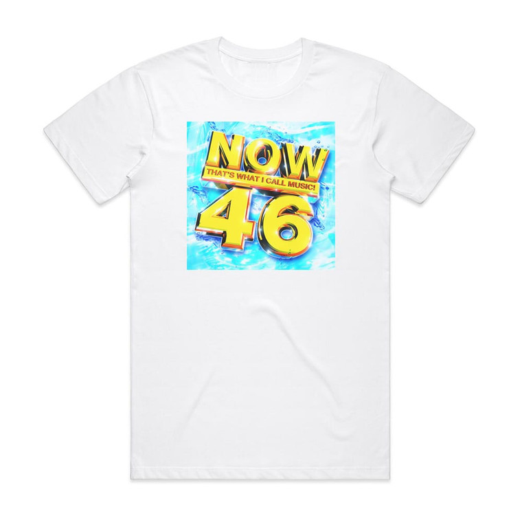 Various Artists Now Thats What I Call Music 46 Album Cover T-Shirt White