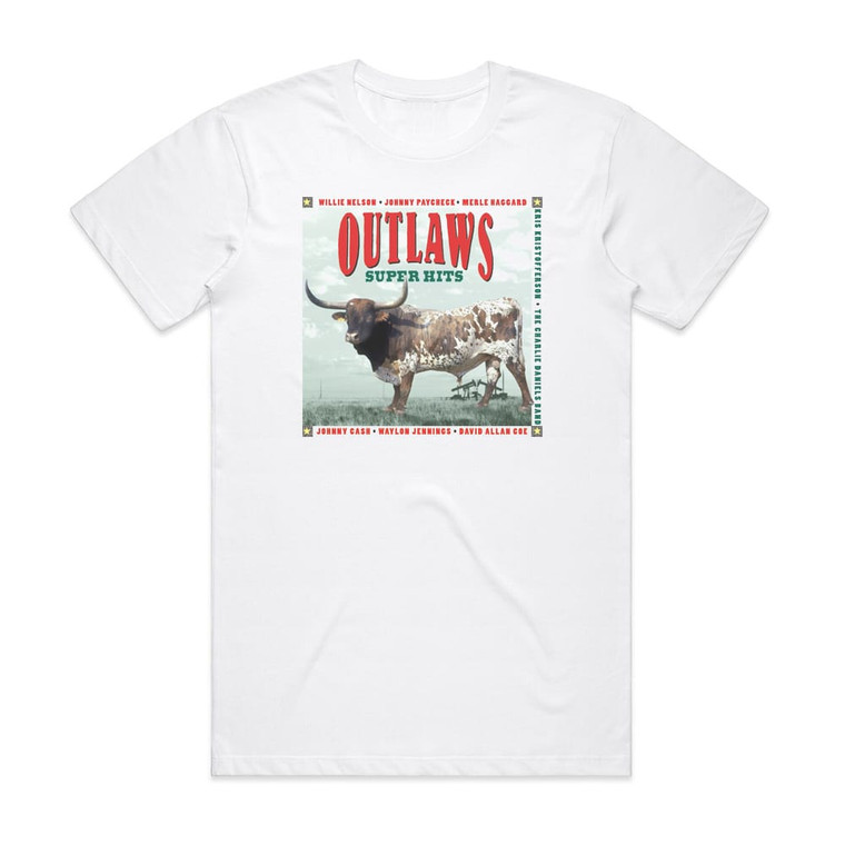 Various Artists Outlaws Super Hits Album Cover T-Shirt White