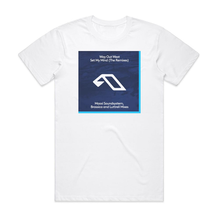 Way Out West Set My Mind 1 Album Cover T-Shirt White