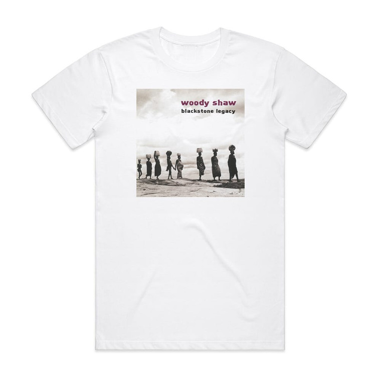 Woody Shaw Blackstone Legacy Album Cover T-Shirt White