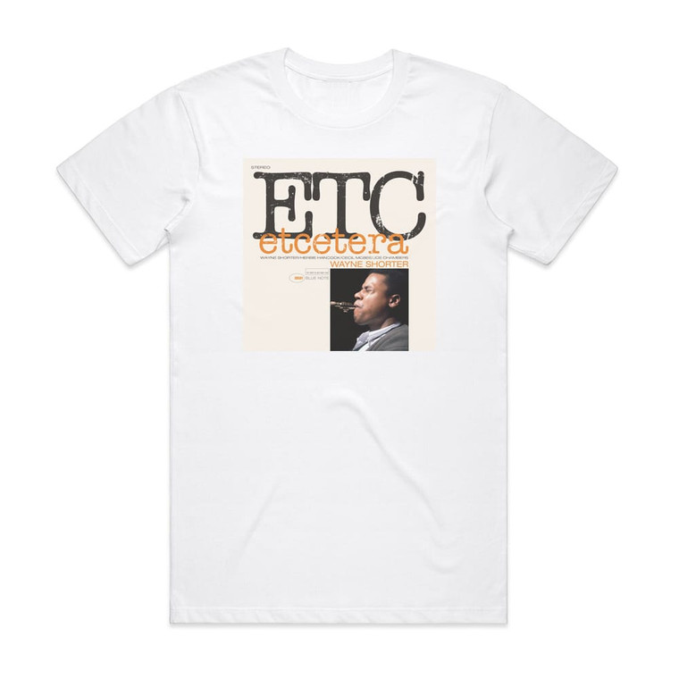 Wayne Shorter Etcetera 1 Album Cover T-Shirt White