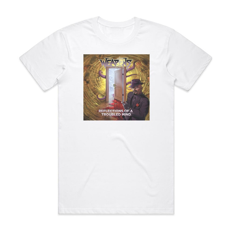 Weapons Reflections Of A Troubled Mind Album Cover T-Shirt White