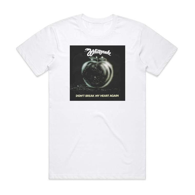 Whitesnake Dont Break My Heart Again Album Cover T-Shirt White