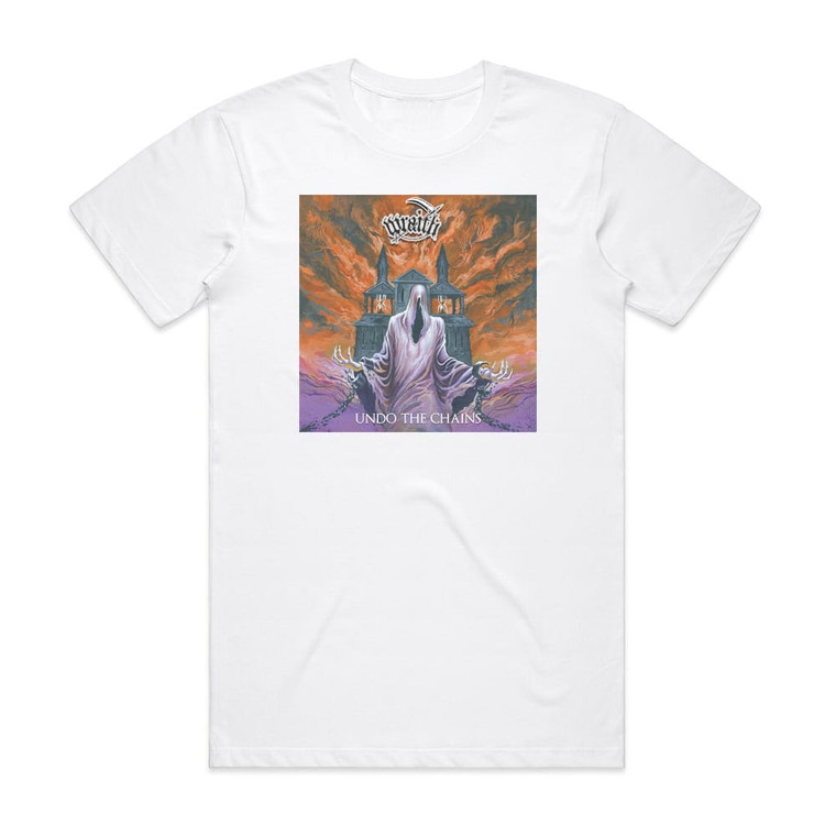 Wraith Undo The Chains Album Cover T-Shirt White Wraith Undo The Chains Album Cover T-Shirt White