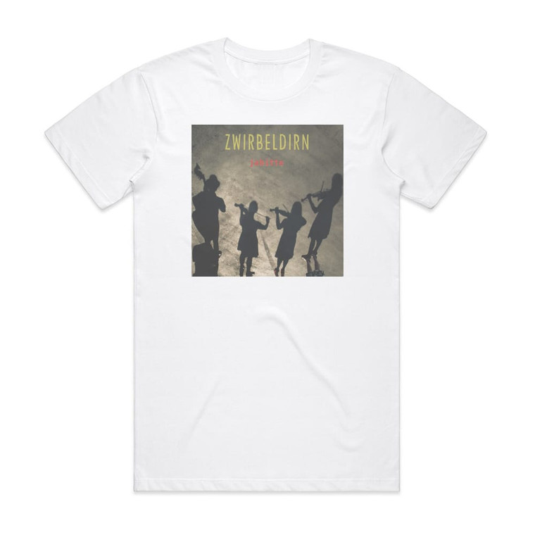 Zwirbeldirn Jabitte Album Cover T-Shirt White