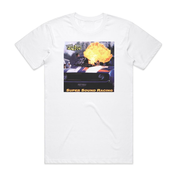 Zeke Super Sound Racing 1 Album Cover T-Shirt White
