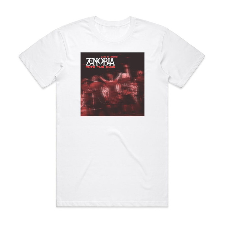 Zenobia Ante Tus Ojos Live In Madrid Album Cover T-Shirt White