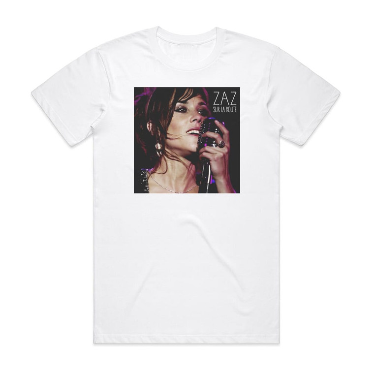 ZAZ Sur La Route Album Cover T-Shirt White