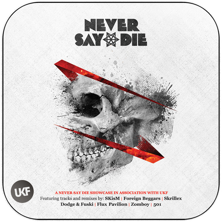 Various Artists Never Say Die Album Cover Sticker