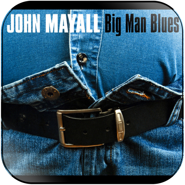 John Mayall Big Man Blues Album Cover Sticker
