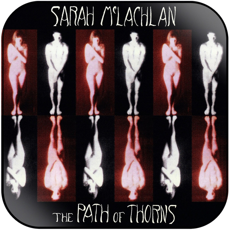Sarah McLachlan The Path Of Thorns Terms Album Cover Sticker