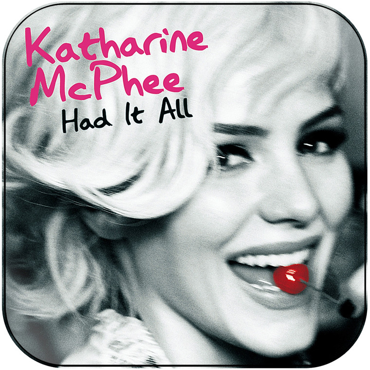 Katharine McPhee Had It All Album Cover Sticker