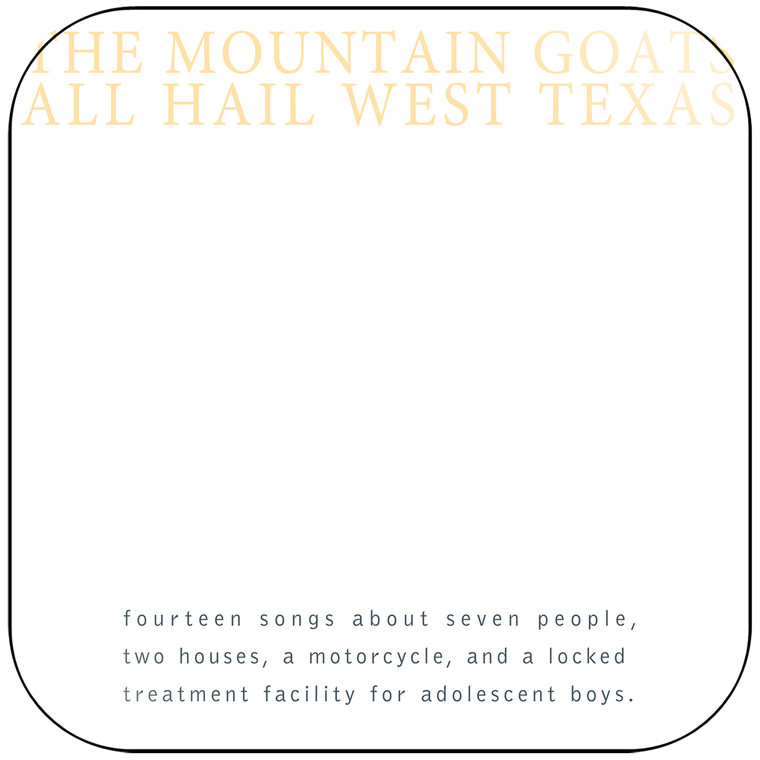 The Mountain Goats All Hail West Texas Album Cover Sticker