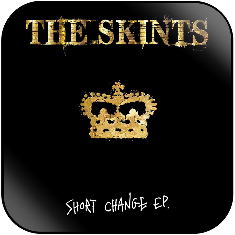 The Skints Short Change Ep Album Cover Sticker
