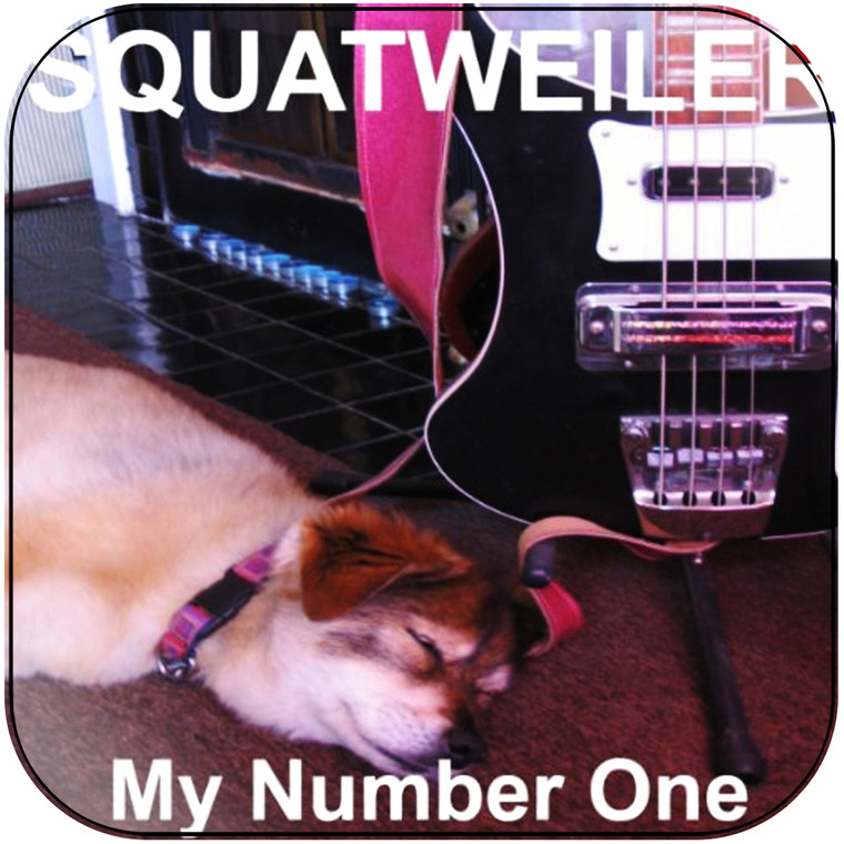 Squatweiler My Number One Album Cover Sticker