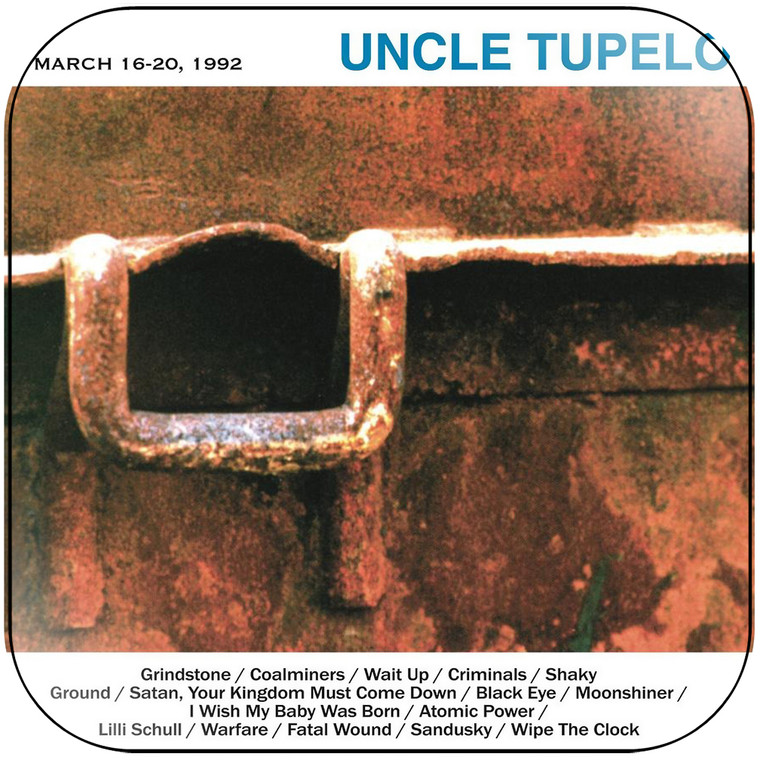 Uncle Tupelo March 1620 1992 Album Cover Sticker Album Cover Sticker