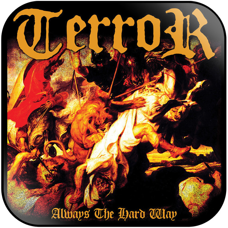 Terror Always The Hard Way Album Cover Sticker