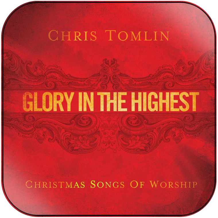 Chris Tomlin Glory In The Highest Christmas Songs Of Worship Album Cover Sticker
