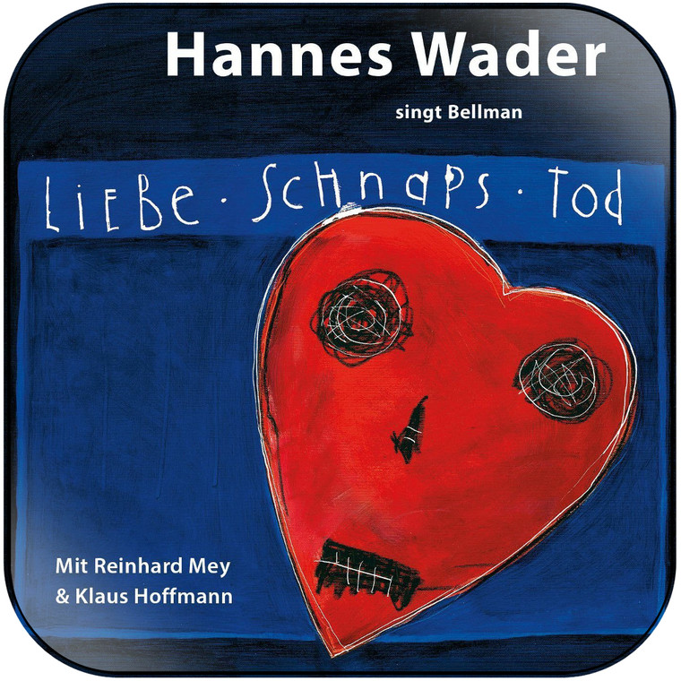 Hannes Wader Singt Bellman  Liebe Schnaps Tod Album Cover Sticker