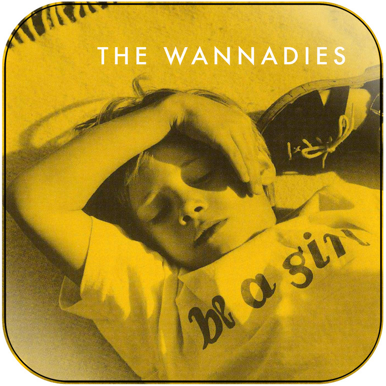 The Wannadies Be A Girl Album Cover Sticker