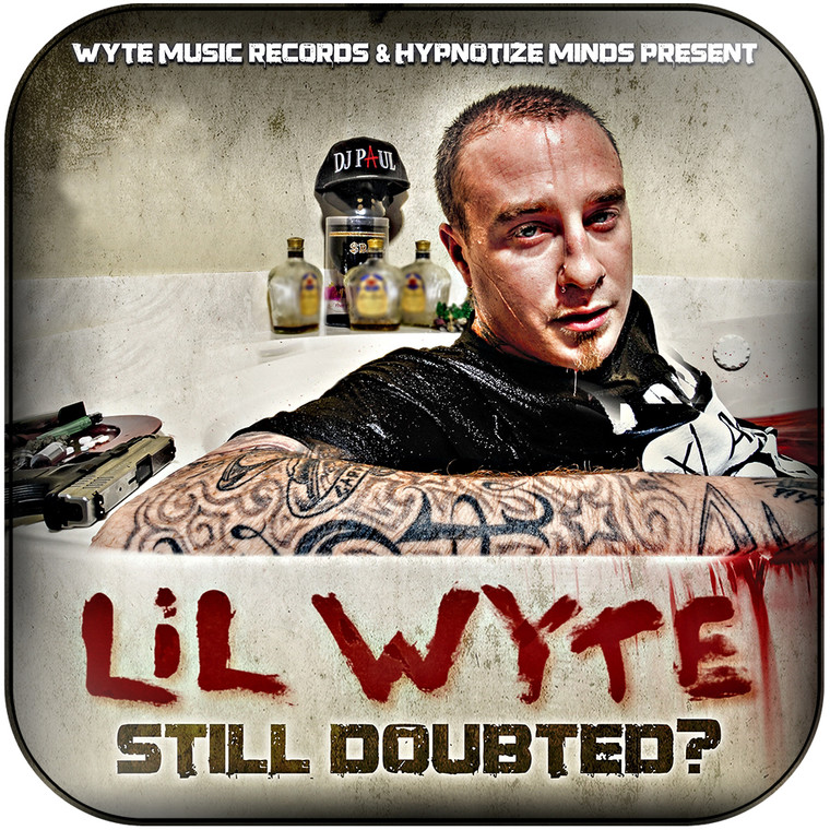 Lil Wyte Still Doubted Album Cover Sticker
