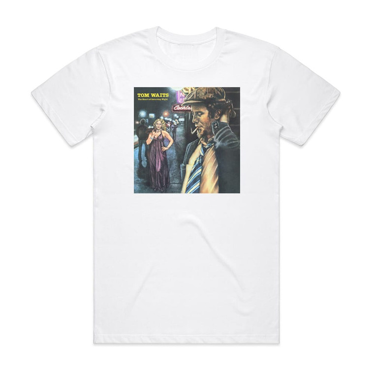 Tom Waits The Heart Of Saturday Night Album Cover T-Shirt White