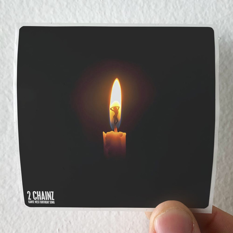 2 Chainz Birthday Song Album Cover Sticker