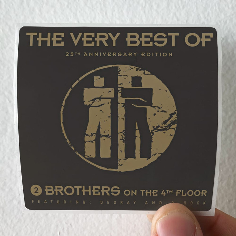 2 Brothers on the 4th Floor The Very Best Of 25Th Anniversary Edition Album Cover Sticker