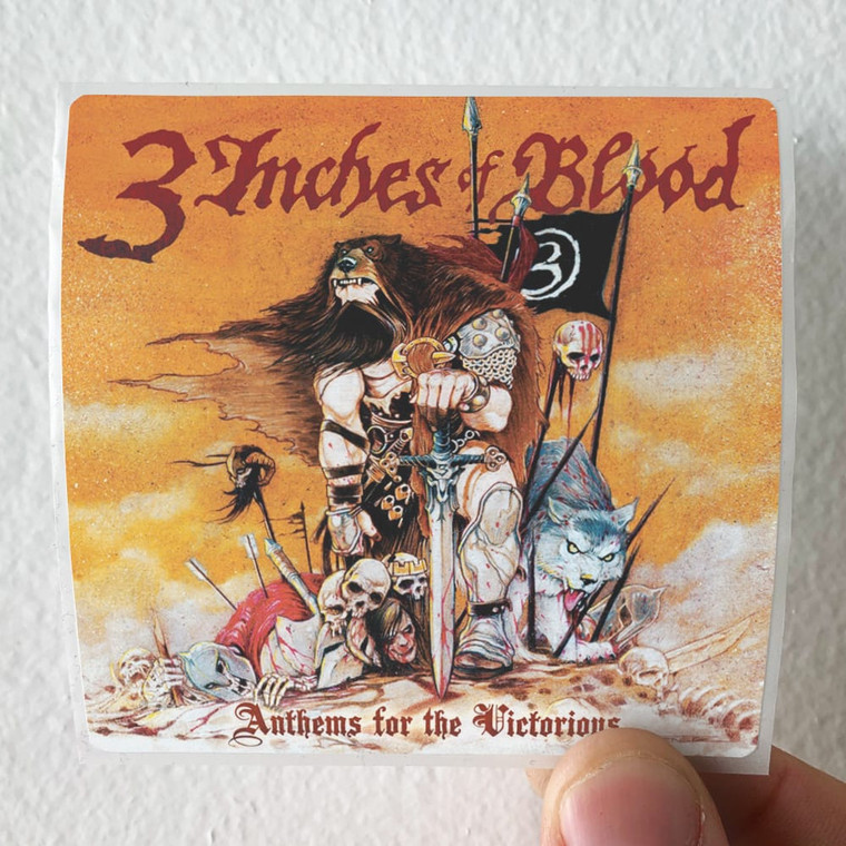 3 Inches of Blood Anthems For The Victorious Album Cover Sticker