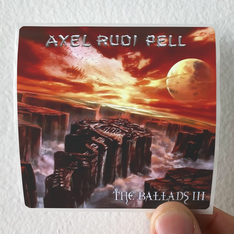 Axel-Rudi-Pell-The-Ballads-Iii-Album-Cover-Sticker