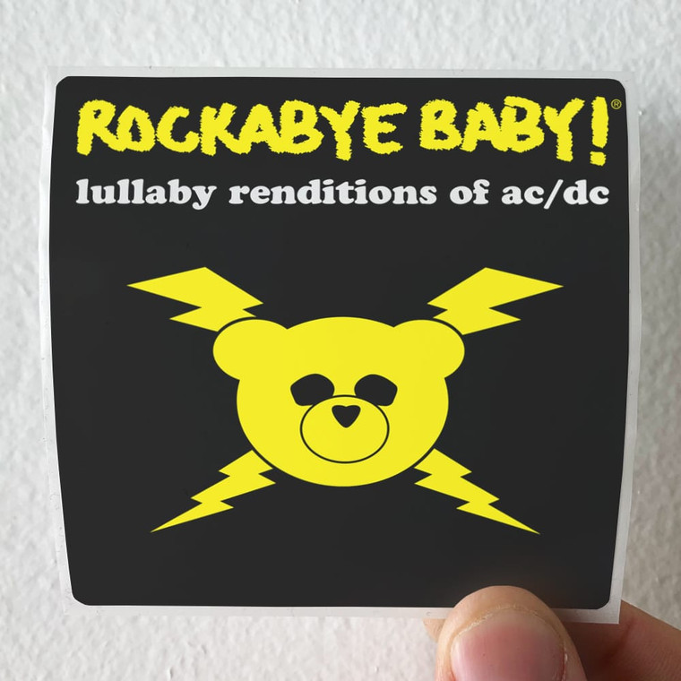 Alex-Gibson-Rockabye-Baby-Lullaby-Renditions-Of-Acdc-Album-Cover-Sticker