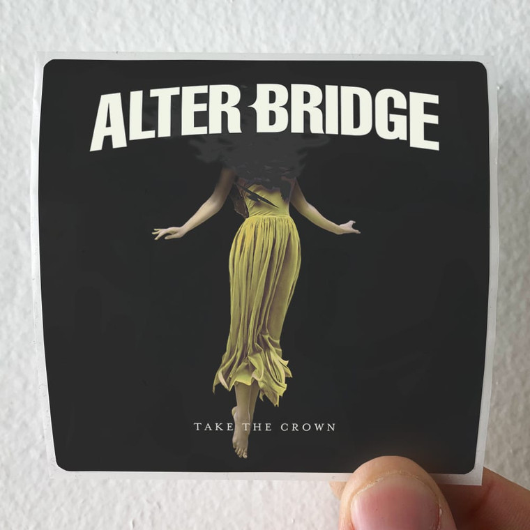 Alter-Bridge-Take-The-Crown-Album-Cover-Sticker