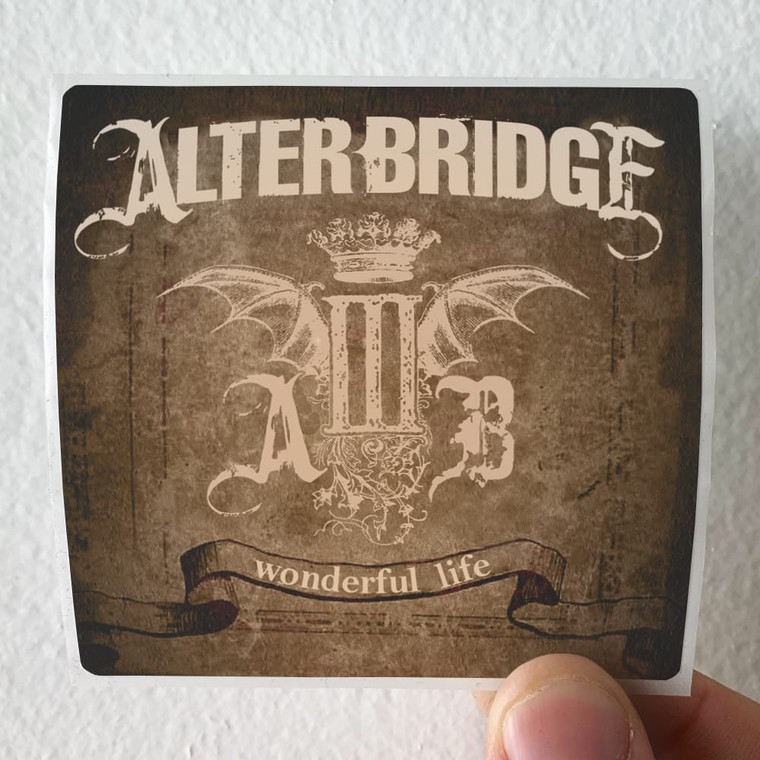 Alter-Bridge-Wonderful-Life-Album-Cover-Sticker
