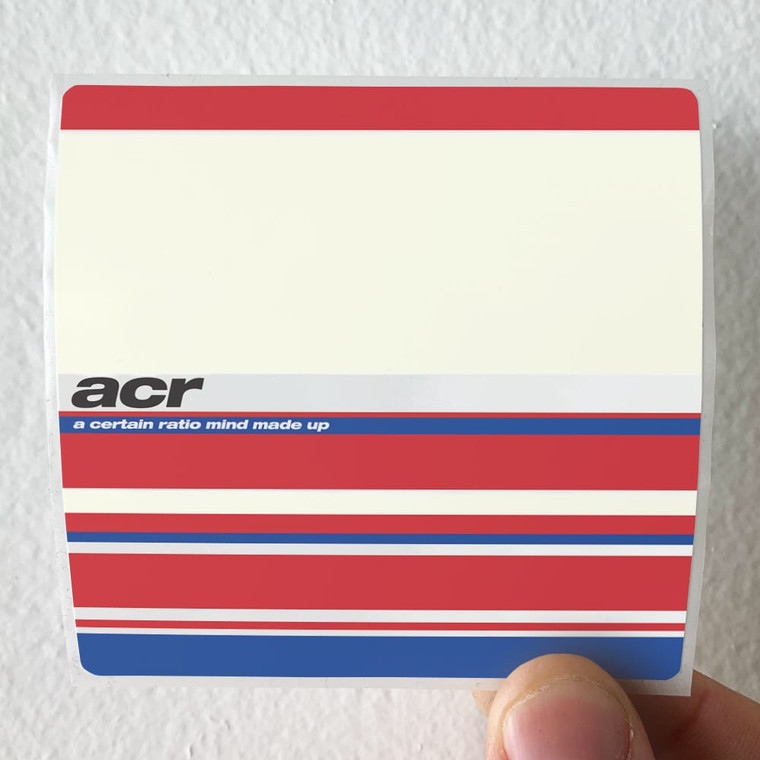 A-Certain-Ratio-Mind-Made-Up-2-Album-Cover-Sticker