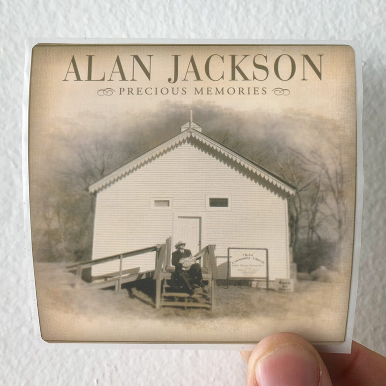 Alan-Jackson-Precious-Memories-Album-Cover-Sticker