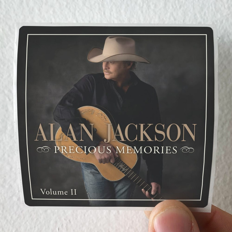 Alan-Jackson-Precious-Memories-Vol-Ii-Album-Cover-Sticker